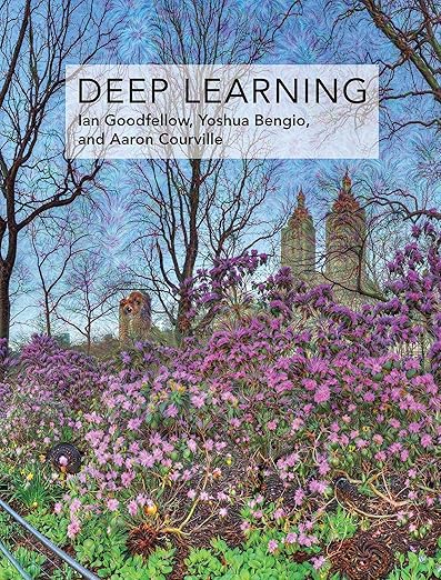 Deep Learning by Ian Goodfellow
