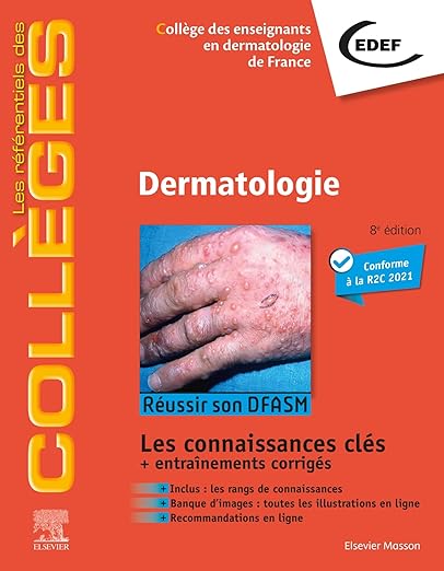 Dermatologie: Réussir son DFASM - Connaissances clés