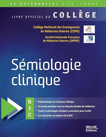 SEMIOLOGIE CLINIQUE French Edition  by COLLEGE