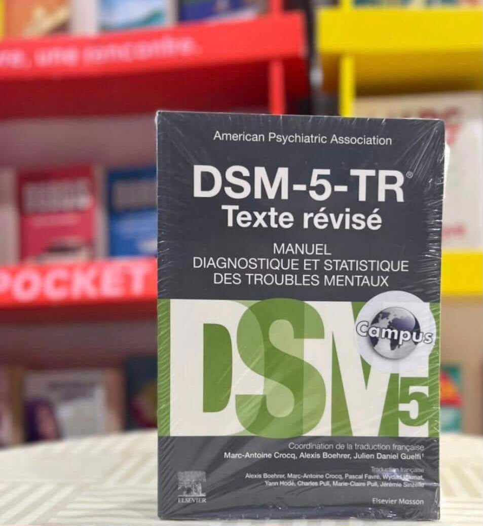 DSM-5-TR Manuel diagnostique et statistique des troubles mentaux, texte révisé (French Edition)